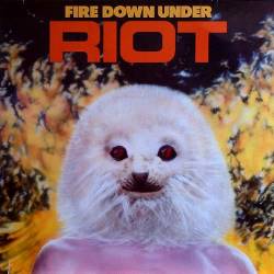 Riot : Fire Down Under